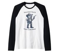 Hai Appena sgranato Il Tuo ultimo Haw Cowboy Rock Hyrax Awawa Maglia con Maniche Raglan