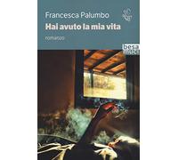 Hai avuto la mia vita