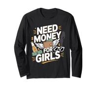 Hai Bisogno di Soldi per la Festa delle Ragazze & Date Umoristiche degli Uomini di Cash Humor Maglia a Manica