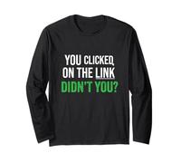 Hai cliccato sul link Non hai fatto phishing Joke Theme Maglia a Manica