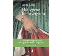 Hai coperto la mia vergogna
