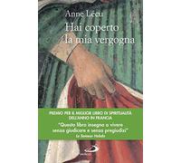 Hai coperto la mia vergogna