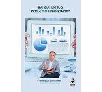 Hai già un tuo progetto finanziario?