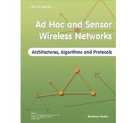 Hai Liu Ad Hoc and Sensor Wireless Networks (Tascabile)