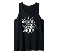 Hai mai guardato Un collega e Ti Chiedi Come Hanno Un Lavoro Canotta