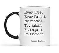 Hai mai provato, hai mai fallito, non importa, riprova, fallisci ancora, fallisci meglio, tazze da caffè originali, tazza da caffè con stampa su entrambi i lati, tazza da tè in ceramica per mamma, pap