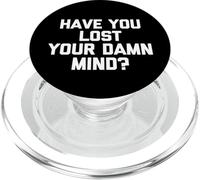 Hai perso la tua dannata mente? - Divertente dicendo novità sarcastica PopSockets PopGrip per MagSafe