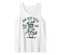 Hai Solo Il Tuo ultimo Procione Cowboy haw Canotta