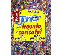 Hai trovato il suricato? Focus Junior. Ediz. illustrata