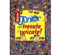 Hai trovato il suricato? Focus Junior. Ediz. illustrata