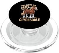 Hai un esercito, io ho un cavallo di Clydesdale PopSockets PopGrip per MagSafe