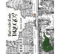 Hai visto il mio drago?