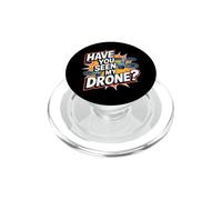 Hai visto il mio drone? Quadcopter pilota drone divertente PopSockets PopGrip per MagSafe