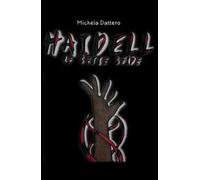 Haidell. Le sette sfide