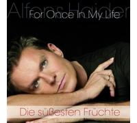 Haider,Alfons - For Once in My Life-die