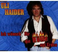 Haider,Uli - Ich Wünsch Dir die Hölle auf