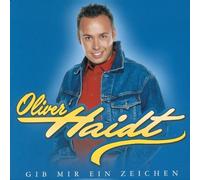Haidt,Oliver - Gib Mir Ein Zeichen
