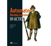 Haifeng Jin Xia Hu Qingquan Son Automated Machine Learning in Actio (Tascabile)