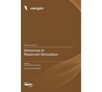 Haifeng Zhao Yang Xia Advances in Reservoir Simulation (Copertina rigida)