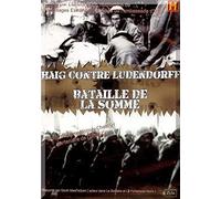 Haig contre ludendorff : bataille de la somme