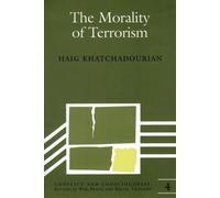 Haig Khatchadourian The Morality of Terrorism (Tascabile)