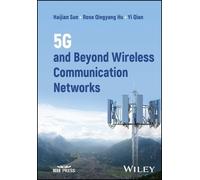 Haijian Sun Rose Qingyang 5G and Beyond Wireless Communicati (Copertina rigida)