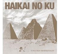 Haikai No Ku - Ultra High Dimensionality
