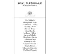 HAIKU AL FEMMINILE - BANELLA C. (Curatore) - Einaudi
