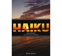 Haiku del richiamo ed altre fenditure dell'essere