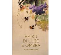 Haiku di luce e ombra