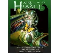Haiku HeART - Volume 11: Fresh Starts and More