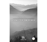 HAIKU: LE 100 PERLE
