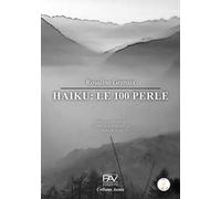 Haiku: le 100 perle