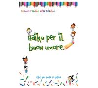 Haiku per il buon umore