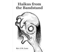 Haikus from the Bandstand