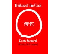 Haikus of the Cock