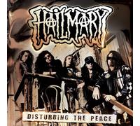 Hail Mary Disturbing The Peace (CD)