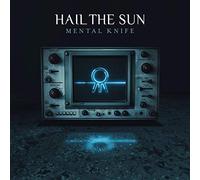 Hail the Sun Mental Knife (CD) Album