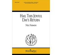 Hail This Joyful Day's Return