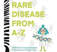 Hailey Adkisson Kelsey Diaz Rare Disease from A to Z (Copertina rigida)