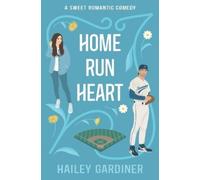 Hailey Gardiner Home Run Heart (Tascabile) Kitt's Harbor