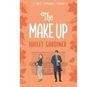 Hailey Gardiner The Make Up (Tascabile) Falling for Franklin