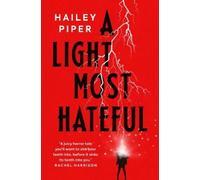 Hailey Piper A Light Most Hateful (Tascabile)