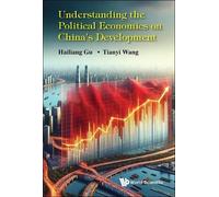 Hailiang Gu Tia Understanding The Political Economics On Chin (Copertina rigida)
