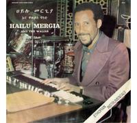 Hailu Mergia and the Walias Band Tche Belew (CD) Album