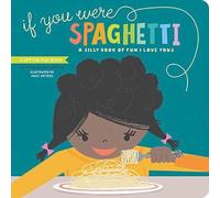 Haily Meyers Kevin Meyers If You Were Spaghetti (Libro di cartone)