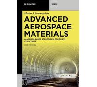 Haim Abramovich Advanced Aerospace Materials (Tascabile) De Gruyter STEM