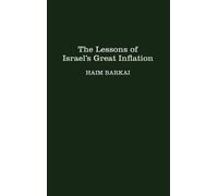 Haim Barkai The Lessons of Israel's Great Inflation (Copertina rigida)