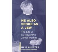Haim Chertok He Also Spoke as a Jew (Tascabile)