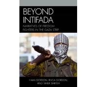 Haim Gordon Rivca Gordon Taher Shriteh Beyond Intifada (Tascabile)